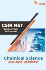 CSIR NET Chemical Science Question Paper With Answer 2019 June-December CSIR NET Chemical Science Question Paper With Answer 2019 June-December